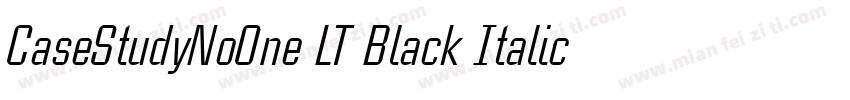 CaseStudyNoOne LT Black Italic字体转换
